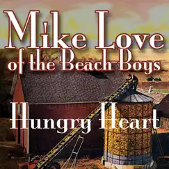 Hungry Heart by Mike Love album reviews, ratings, credits