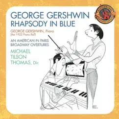 Gershwin: Rhapsody In Blue, Preludes for Piano, Short Story, Violin Piece, Second Rhapsody, For Lily Pons, Sleepless Night, Promenade by Los Angeles Philharmonic & Michael Tilson Thomas album reviews, ratings, credits