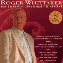 Das Beste von der Stimme des Herzens by Roger Whittaker album reviews, ratings, credits