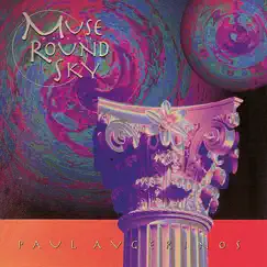 Muse of the Round Sky by Paul Avgerinos album reviews, ratings, credits