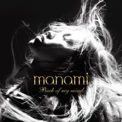 Back of My Mind - Single by Manami album reviews, ratings, credits