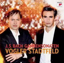 Bach: Gambensonaten by Jan Vogler & Martin Stadtfeld album reviews, ratings, credits