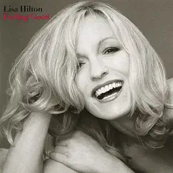 Feeling Good by Lisa Hilton album reviews, ratings, credits