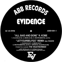 All Said & Done / Let Yourself Go - Single by Evidence album reviews, ratings, credits