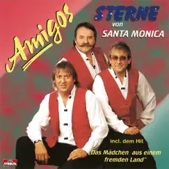 Sterne von Santa Monica by Amigos album reviews, ratings, credits