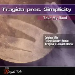 Take My Hand (Tragida And Leuviah Remix) Song Lyrics