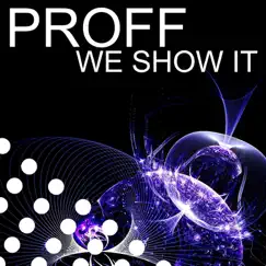 We Show It (Chris Reece ProgRemix) Song Lyrics