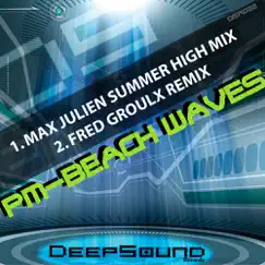 Beach Waves (Max Julien Summer High Mix) Song Lyrics
