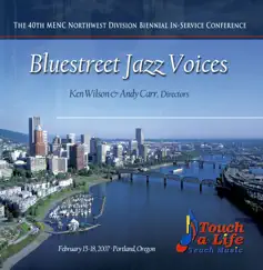 MENC Northwest 2007 Bluestreet Jazz Voices by Bluestreet Jazz Voices, Ken Wilson & Andy Carr album reviews, ratings, credits