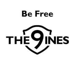 Be Free - Single by The 9ines album reviews, ratings, credits