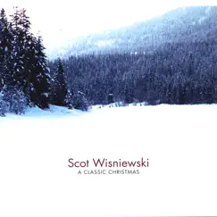 A Classic Christmas by Scot Wisniewski album reviews, ratings, credits