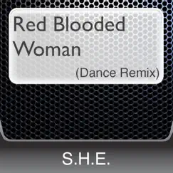 Red Blooded Woman (Dance Remix) by S.H.E. album reviews, ratings, credits