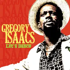 Let's Dance by Gregory Isaacs album reviews, ratings, credits