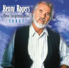 Best Inspirational Songs by Kenny Rogers album reviews, ratings, credits