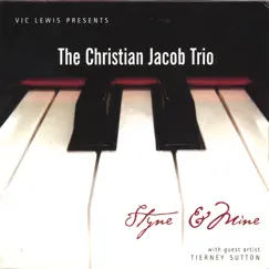 Styne & Mine by Christian Jacob album reviews, ratings, credits
