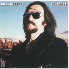 Badlands by Bill Chinnock album reviews, ratings, credits