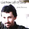 Live from Left of Center album lyrics, reviews, download