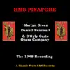 Gilbert & Sullivan: HMS Pinafore (1948 Version) album lyrics, reviews, download