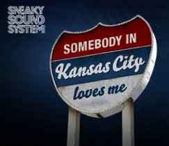 Kansas City - EP by Sneaky Sound System album reviews, ratings, credits