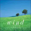 Wind~風 album lyrics, reviews, download