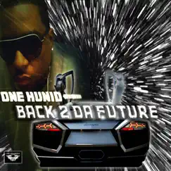 Back 2 da Future Song Lyrics