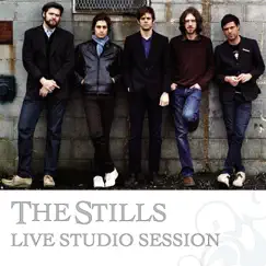 Live Studio Session - EP by The Stills album reviews, ratings, credits