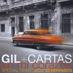 En Mi Corazón (Special Guest Doc Severinsen) by Gil + Cartas album reviews, ratings, credits