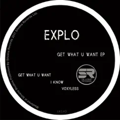 Get What U Want - Single by Explo album reviews, ratings, credits