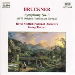 Bruckner: Symphony No. 3, Wab 103 by Georg Tintner & Royal Scottish National Orchestra album reviews, ratings, credits