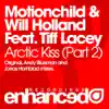 Arctic Kiss (Remixes, Pt. 2) [feat. Tiff Lacey] album lyrics, reviews, download