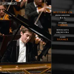 Beethoven: Piano Concertos Nos. 4 & 5 by Yevgeny Sudbin, Osmo Vänskä & Minnesota Orchestra album reviews, ratings, credits