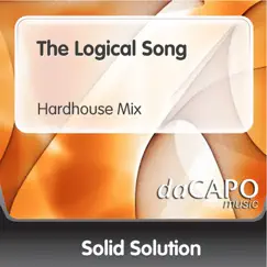 The Logical Song (Hardhouse Mix) Song Lyrics