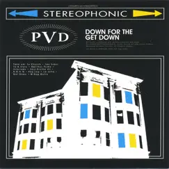 Down for the Get Down by PVD album reviews, ratings, credits
