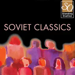 Soviet Classics (Standing Ovation Series) by Various Artists album reviews, ratings, credits