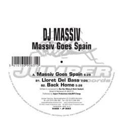 Massiv Goes Spain - EP by DJ Massiv album reviews, ratings, credits