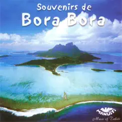 Souvenirs de Bora Bora - Tahiti by Various Artists album reviews, ratings, credits
