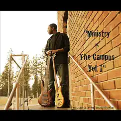 Ministry @ The Campus, Vol. 1 - EP by Various Artists album reviews, ratings, credits