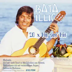 20 X Hit auf Hit by Bata Illic album reviews, ratings, credits