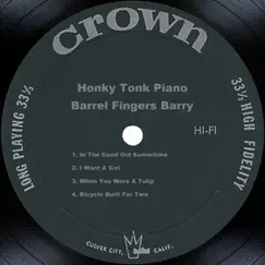 Honky Tonk Piano by Barrel Fingers Barry album reviews, ratings, credits