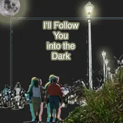 I'll Follow You into the Dark - Single by Jay Skot album reviews, ratings, credits
