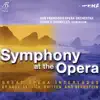 Symphony At the Opera - Great Opera Interludes album lyrics, reviews, download