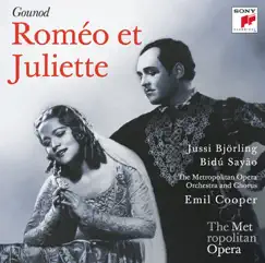 Gounod: Roméo et Juliette (Metropolitan Opera) by Bidú Sayão, Emil Cooper, Jussi Björling & The Metropolitan Opera Orchestra album reviews, ratings, credits