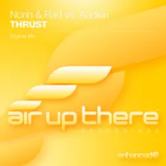 Thrust - Single by Norin, Rad & Audien album reviews, ratings, credits