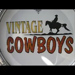 Rode Across Texas - Single by Vintage Cowboys album reviews, ratings, credits