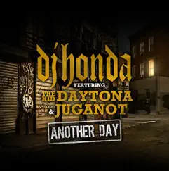 Another Day (feat. The Kid Daytona & Juganot) Song Lyrics