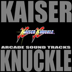 Kaiser Knuckle Song Lyrics