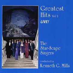 Greatest Hits, Vol. 2 by The Star-Scape Singers & Kenneth G. Mills album reviews, ratings, credits