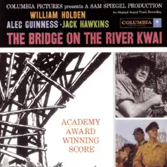 The Bridge On the River Kwai (Score from the Motion Picture) by Sir Malcolm Arnold album reviews, ratings, credits
