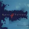 Rose Tattoo album lyrics, reviews, download