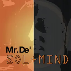 Sol+Mind by Mr. Dé album reviews, ratings, credits